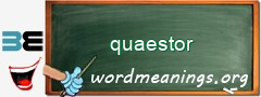 WordMeaning blackboard for quaestor